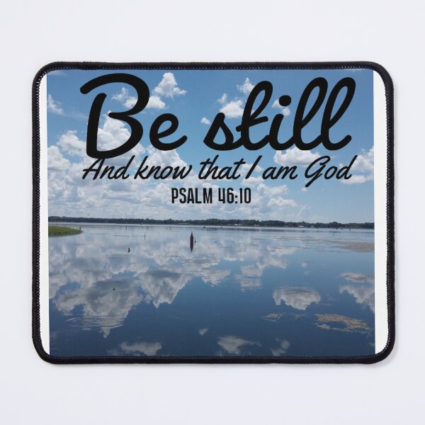 Item preview, Be still Psalms 46 designed and sold by Bmusicjr.