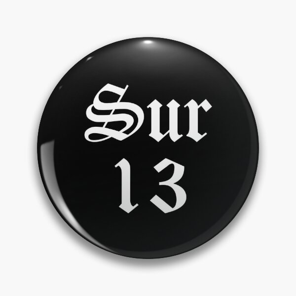 Item preview, Sur 13 Surenos designed and sold by DIRTYDUNNZ.