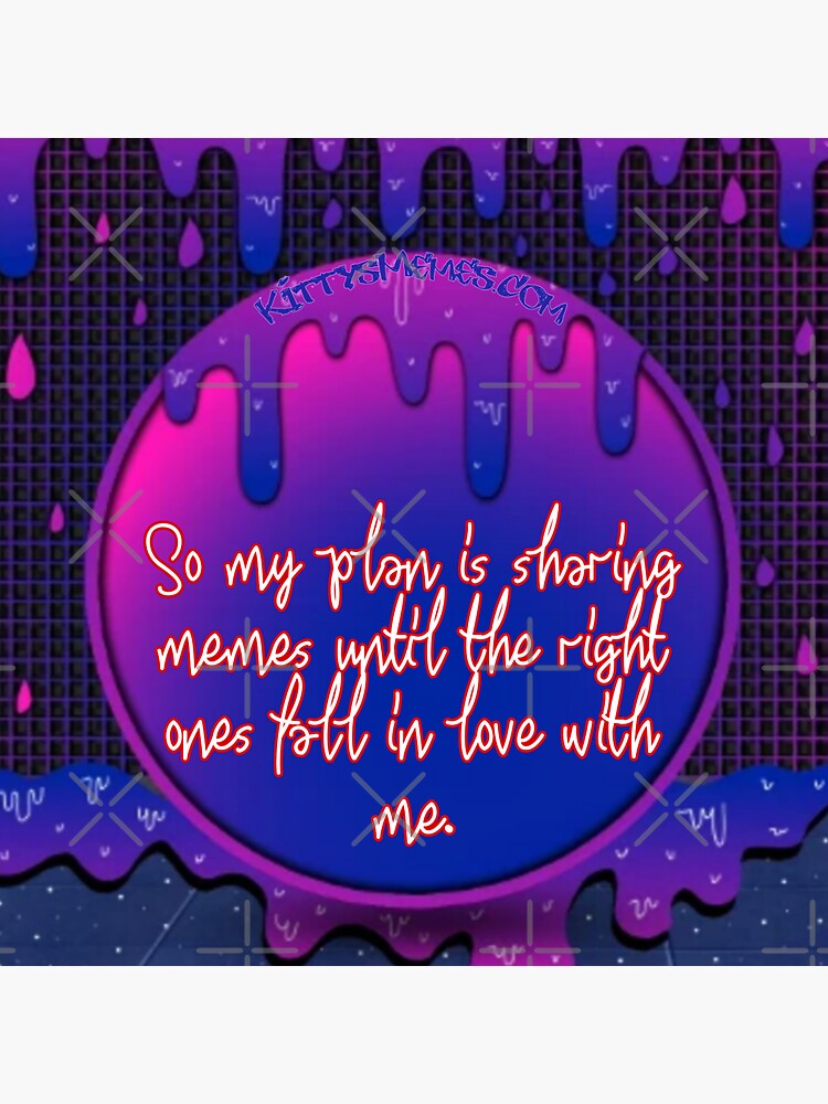 Thumbnail 3 of 3, Sticker, My plan KittysMemes.com designed and sold by KittyKimiko.