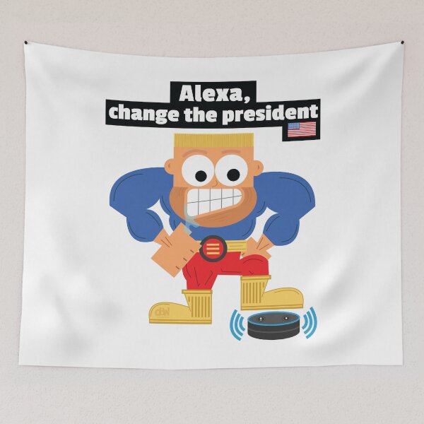 Item preview, Alexa, change the president. Alexa Meme Funny Command Request Biden Trump LOL designed and sold by doseofwin.
