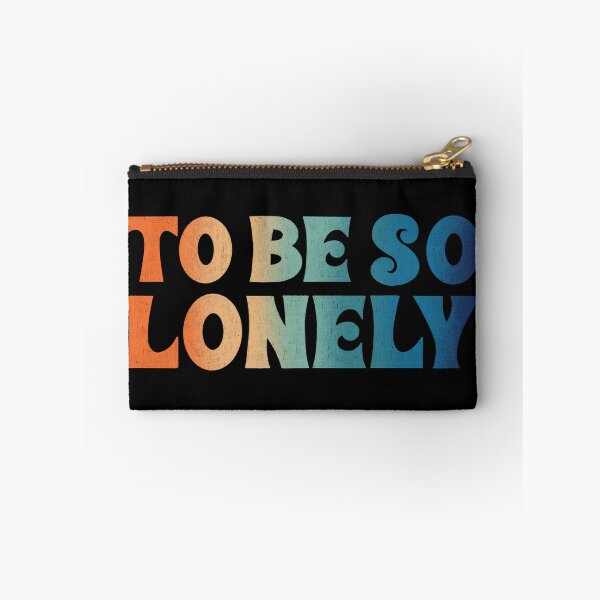 Item preview, To Be So Lonely designed and sold by Ohmera.