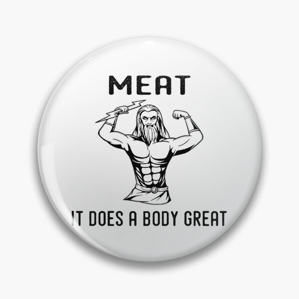 Item preview, MEAT, IT DOES A BODY GREAT designed and sold by FinalCut55.