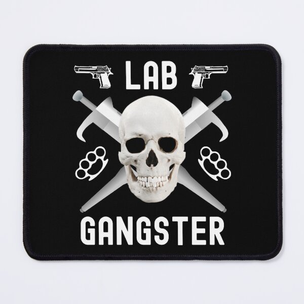 Item preview, Lab Gangster - Laboratory, Biotechnology, DNA, Molecular Biology, Microbiology, Western Blot, Crispr, Funny Laboratory, Laboratory Technician, Lab Week designed and sold by jadedscientist.