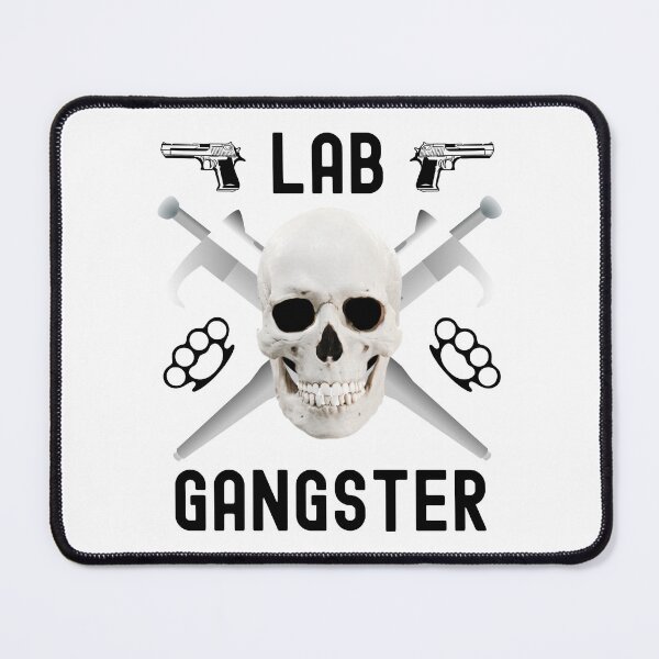 Item preview, Lab Gangster - Funny Laboratory, Biotechnology, DNA, Molecular Biology, Microbiology, Western Blot, Crispr, Laboratory Technician, Lab Week designed and sold by jadedscientist.