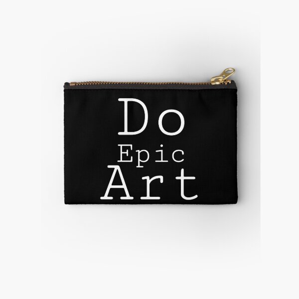 Item preview, Do epic art (white text) designed and sold by Beautyqueens Beautys.