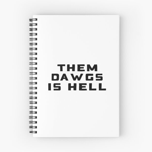 Item preview, Them dawgs is hell ! designed and sold by Oblivyum.
