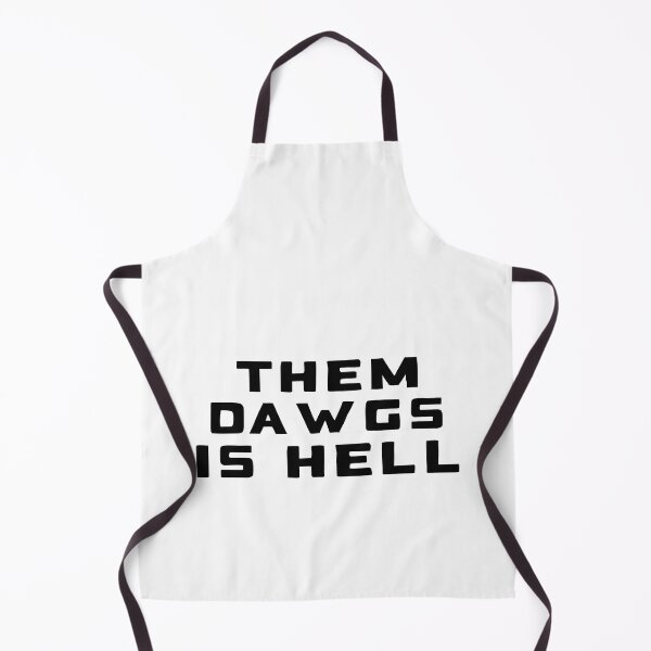 Item preview, Them dawgs is hell ! designed and sold by Oblivyum.