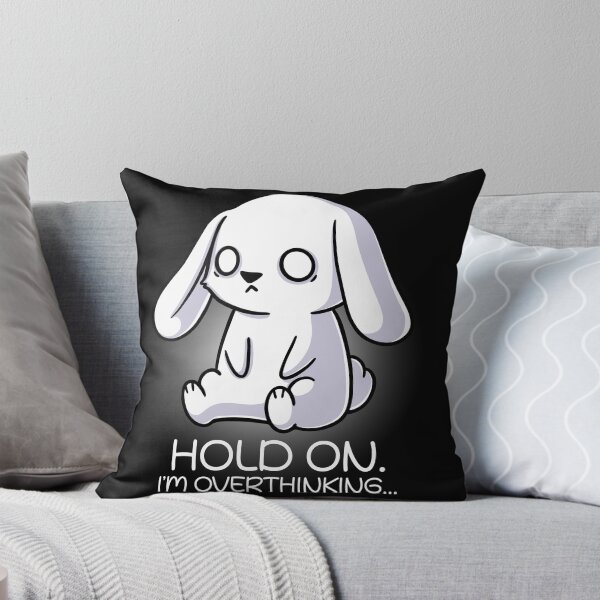 Item preview, Anxious Bunny Quote Hold On Im Overthinking Funny designed and sold by Mini Pandas.