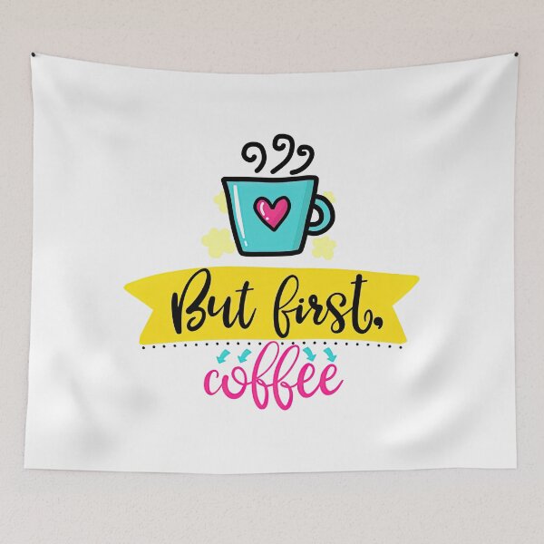Item preview, But First Coffee, Coffee First, Coffee Lovers, Coffee designed and sold by graphic-genie.