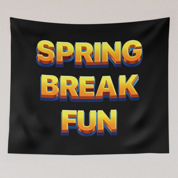 Item preview, Spring Break Fun designed and sold by JOY STORE 45.