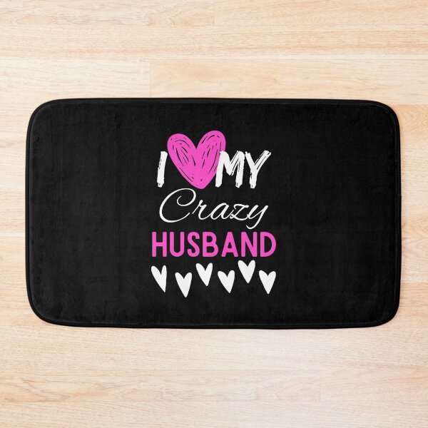 Item preview, I Love My Crazy husband T-Shirt Essential T-Shirt designed and sold by amchtakkosa1.