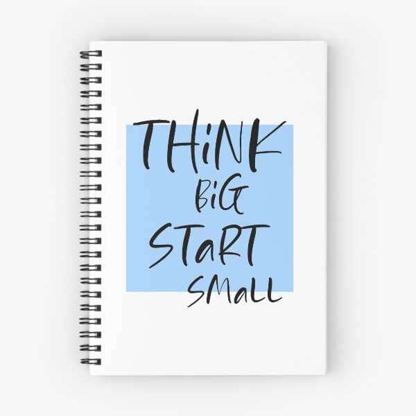 Item preview, Think big Start Small designed and sold by DMJPRINT.