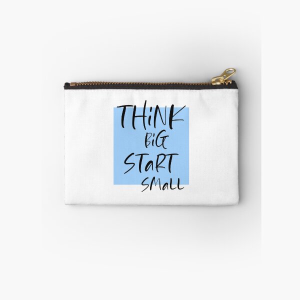Item preview, Think big Start Small designed and sold by DMJPRINT.