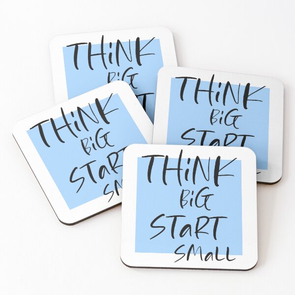 Item preview, Think big Start Small designed and sold by DMJPRINT.