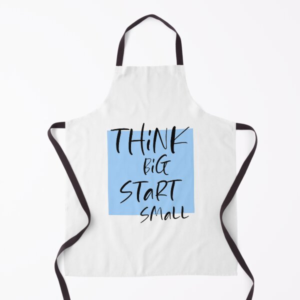 Item preview, Think big Start Small designed and sold by DMJPRINT.