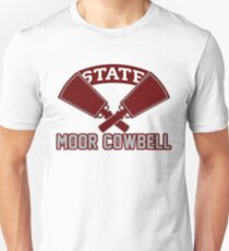 Joe Moorhead Moor Cowbell Hail State Mississippi State Football Unisex T-Shirt