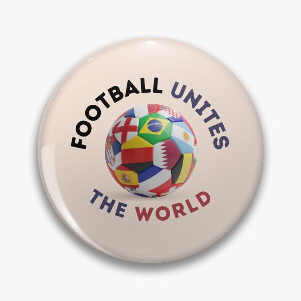 Item preview, Football unites the world designed and sold by Pea Fitness.