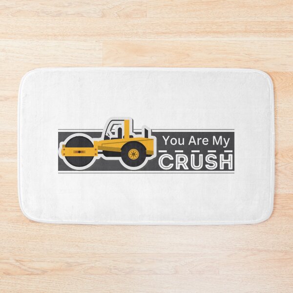 Item preview, You are my Crush. designed and sold by JockArts.