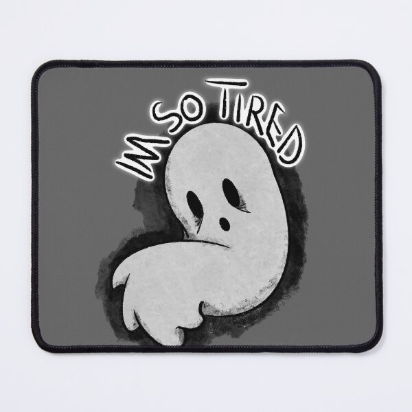 Item preview, I’m so tired… designed and sold by GrinningGinger.