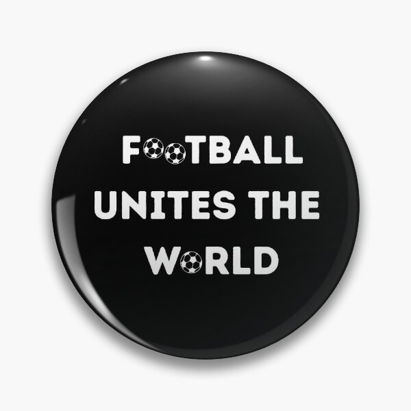 Item preview, Football unites the world designed and sold by Pea Fitness.