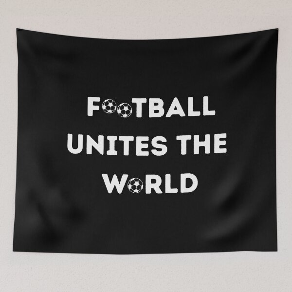 Item preview, Football unites the world designed and sold by Pea Fitness.