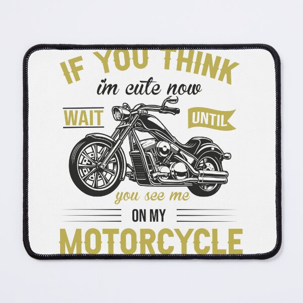 Item preview, If you think I'm cute now, wait until you see me on my Motorcycle designed and sold by RCJLifestyles.
