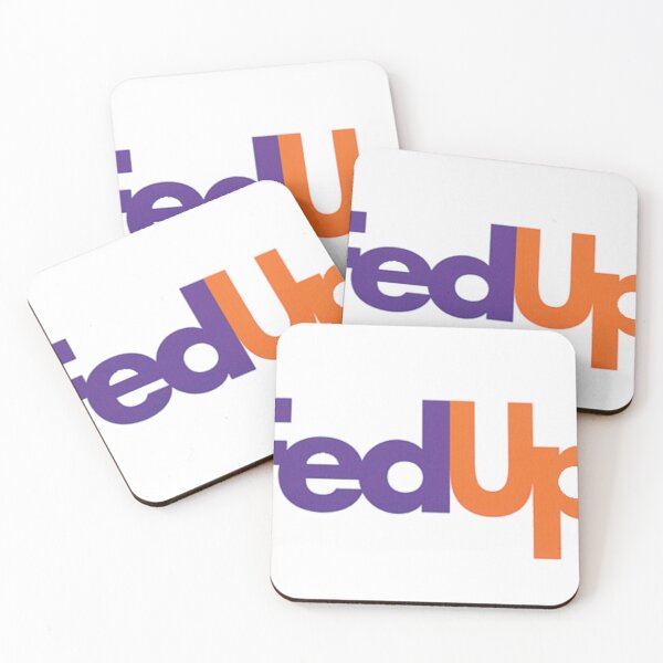 Item preview, FedUp Company name parody company logos Business logo parody designed and sold by xenxanses2.