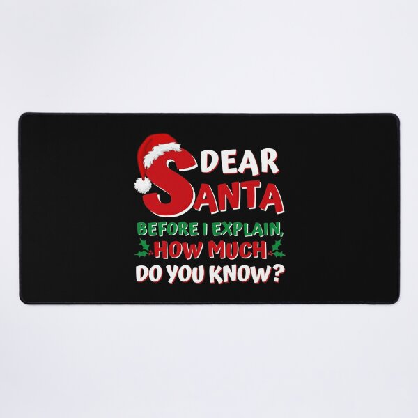 Dear Santa Before I Explain Funny Christmas Quote Small Christmas Stocking