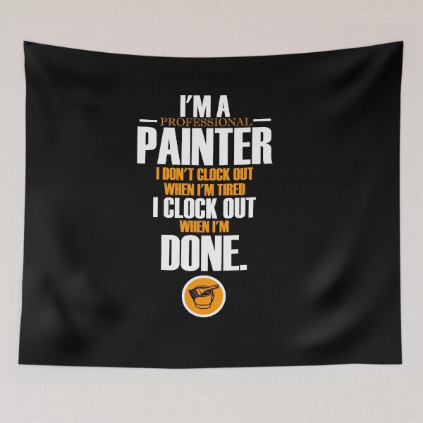 Item preview, I'm a professional painter... designed and sold by theliftedguru.