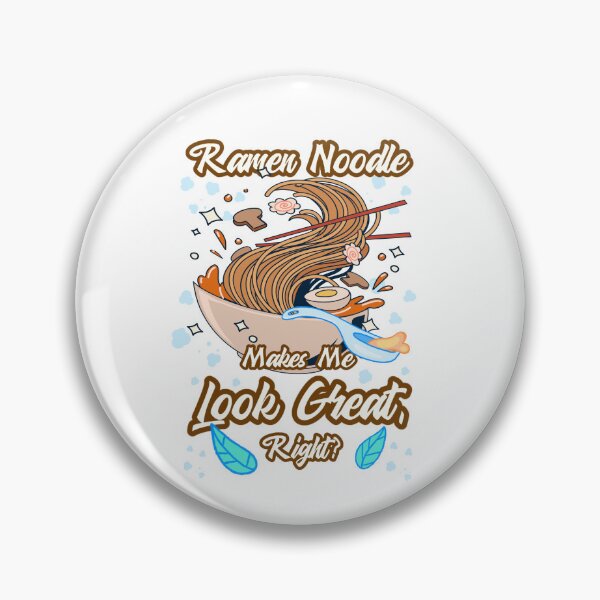 Item preview, The Great Ramen Funny Saying Noodle Soup Makes Me Beautiful designed and sold by vibeno1.