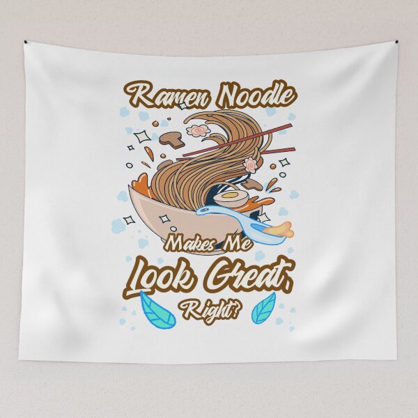 Item preview, The Great Ramen Funny Saying Noodle Soup Makes Me Beautiful designed and sold by vibeno1.