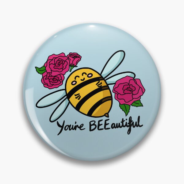 Item preview, You're Bee-autiful designed and sold by BundaBear.