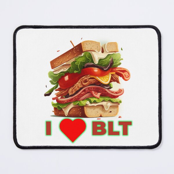Item preview, I love BLT sandwich, love BLT white designed and sold by MeditationMind.