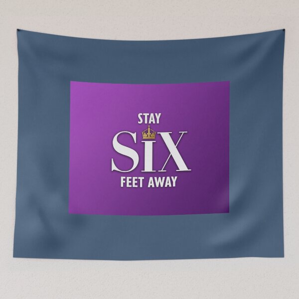 Item preview, Stay Six Feet Away352 designed and sold by RettaQuitzon.