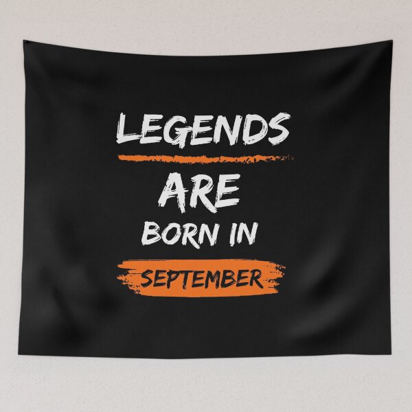 Item preview, Legends Are Born In September designed and sold by Minhal's Artful  Impressions.