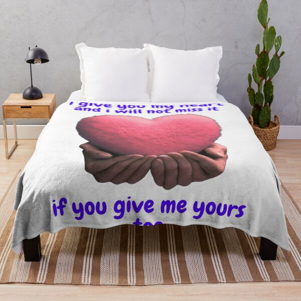 Item preview, I give you my heart and I won't miss it if you give me yours too v0.1p1 designed and sold by EnjoyDigitalArt.