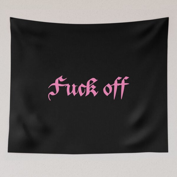 Item preview, Fuck Off in pink designed and sold by everything4eva.