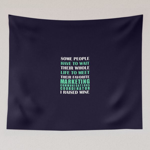 Item preview, Marketing Communications Coordinator Raised designed and sold by AlwaysAwesome.