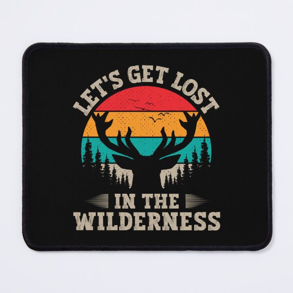 Item preview, Let's get lost in the wilderness designed and sold by FurioInc.