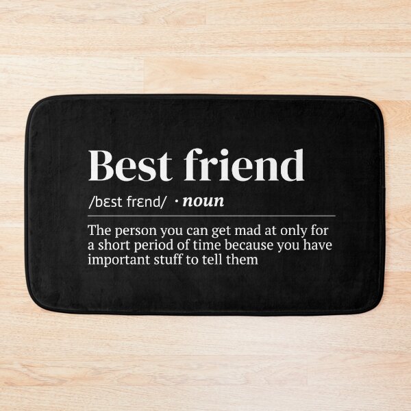 Item preview, Best Friend Urban Dictionary Funny Meaning designed and sold by SpeakSarcasm.