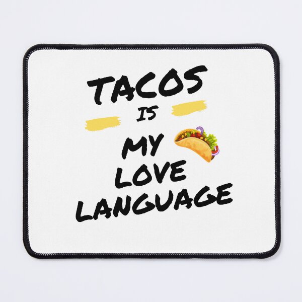 Item preview, Tacos is my love language designed and sold by Artistia ..