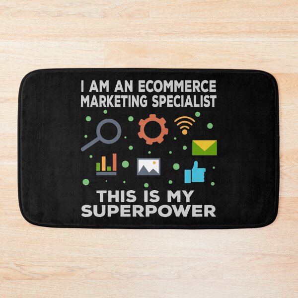 Item preview, I am an Ecommerce marketing specialist this is my superpower, funny superpower lovers, job, humor, joke, meme, superhero worker designed and sold by SGS-.
