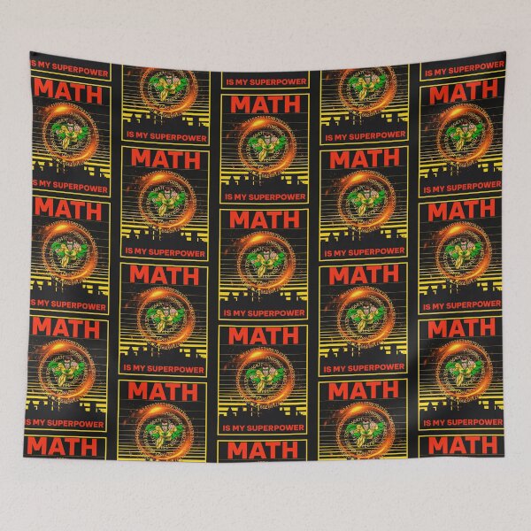 Item preview, MATH IS MY SUPERPOWER designed and sold by R B Chrystal.