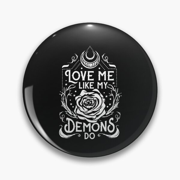 Item preview, Love me like my Demons - Funny designed and sold by ChrisFeil.