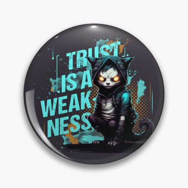 Item preview, Cyberspace Cat Trust is a Weakness designed and sold by Shaani.