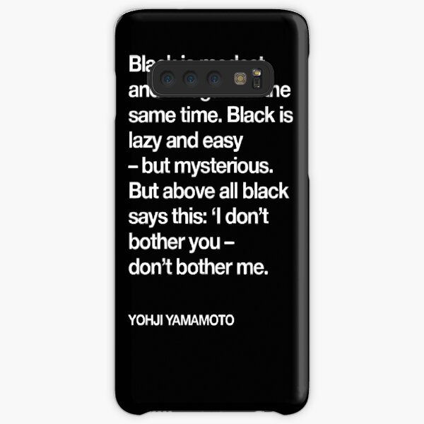 YOHJI YAMAMOTO BLACK IS EVERYTHING Samsung Galaxy Snap Case