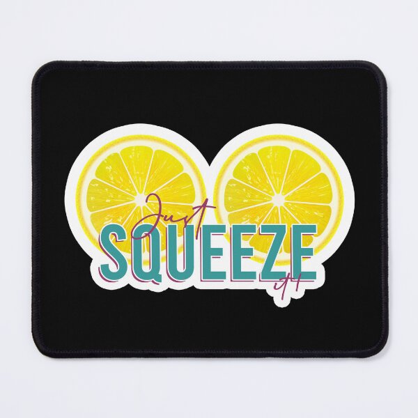 Item preview, Just Squeeze it! Lemon NEW designed and sold by anchicabr.