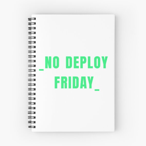 Item preview, No deploy Friday green on white designed and sold by MeditationMind.