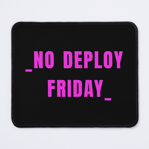 Item preview, No deploy Friday magenta on black designed and sold by MeditationMind.