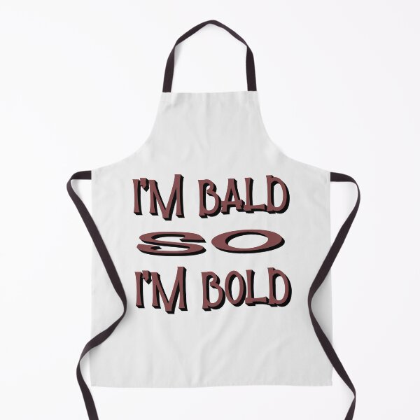 Item preview, I am bald so I am bold designed and sold by sednalafandy79.